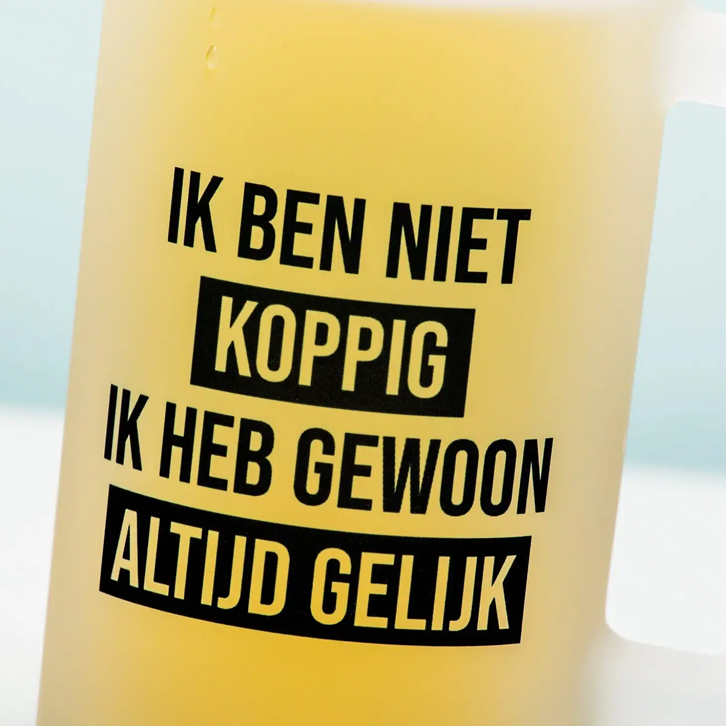 Bierpul Ik ben niet koppig