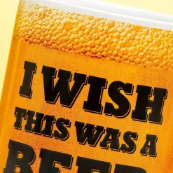 I Wish This Was a Beer mok
