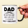 Mok Dad No Ugly Children
