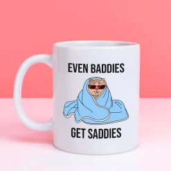 Mok Even baddies get saddies