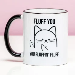 Mok Fluff You