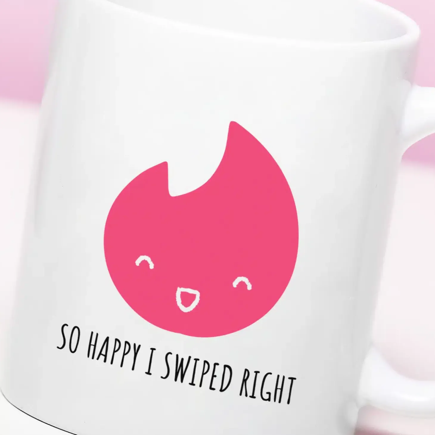 Mok Happy I Swiped Right