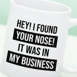 Mok I Found Your Nose In My Business