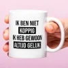 Mok Ik ben niet koppig, ik heb gewoon altijd gelijk