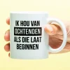 Mok Ik hou van ochtenden als die laat beginnen