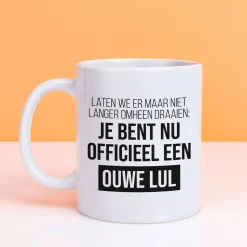 Mok Je bent nu officieel een ouwe lul