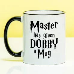 Mok Master Has Given Dobby a Mug