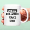 Mok Sarcasm Just Another Service