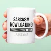 Mok Sarcasm Now Loading