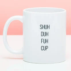 Mok Shuh Duh Fuh Cup