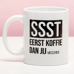 Mok Ssst eerst koffie