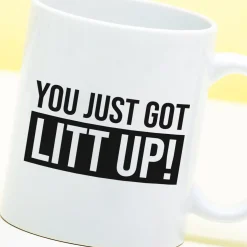 Mok You Just Got Litt Up