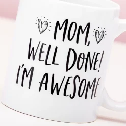 Mom, Well Done! I’M Awesome Mok