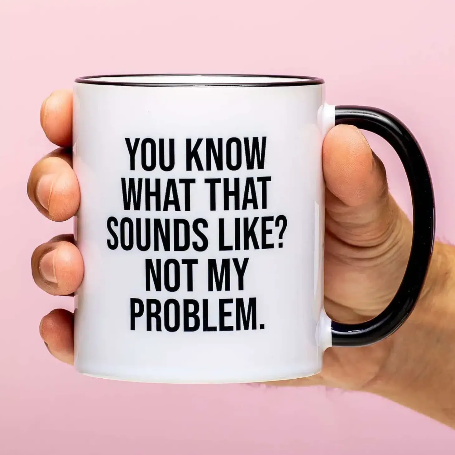 Not My Problem mok