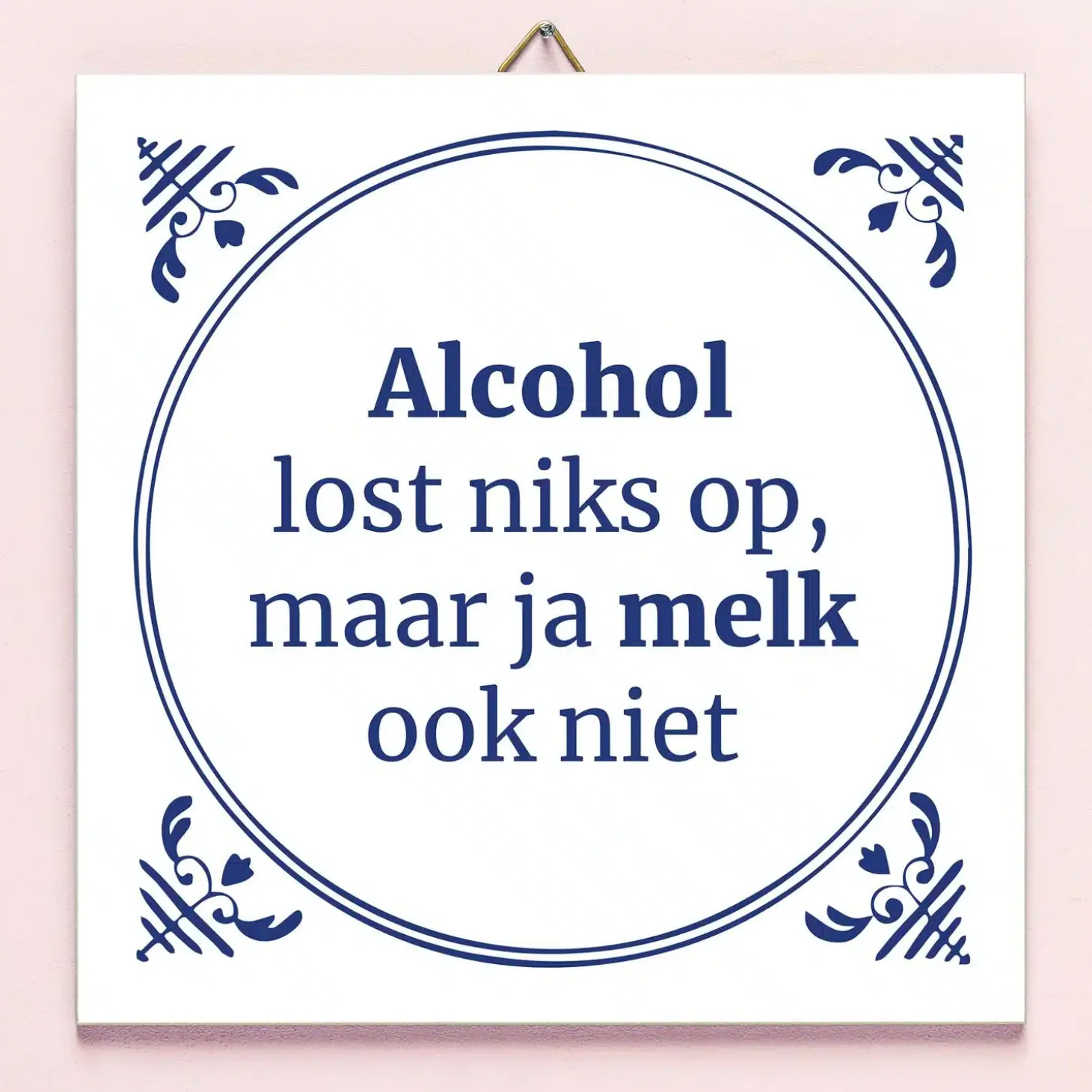 Tegeltje Alcohol lost niks op