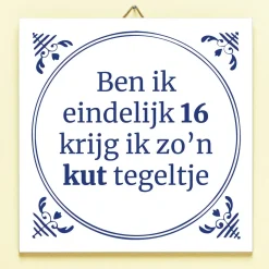 Tegeltje Ben ik eindelijk jarig
