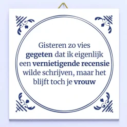 Tegeltje Gisteren zo vies gegeten