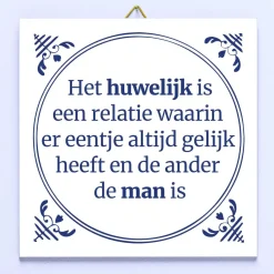 Tegeltje Het huwelijk is een relatie…
