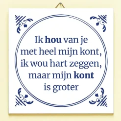 Tegeltje Ik hou van je met heel mijn kont