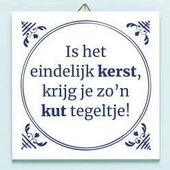 Tegeltje Is het eindelijk kerst