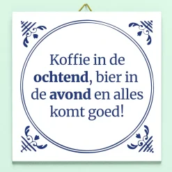 Tegeltje Koffie in de ochtend
