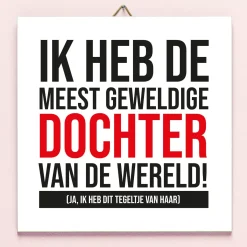 Tegeltje Meest geweldige dochter
