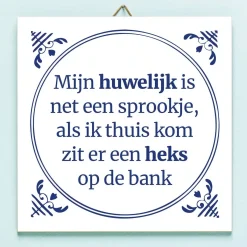Tegeltje Mijn huwelijk is net een sprookje