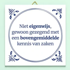 Tegeltje Niet eigenwijs