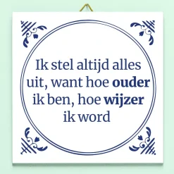 Tegeltje Uitstelgedrag