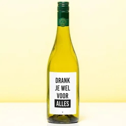 Wijnfles Drank je wel voor alles