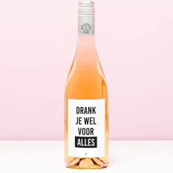 Wijnfles Drank je wel voor alles